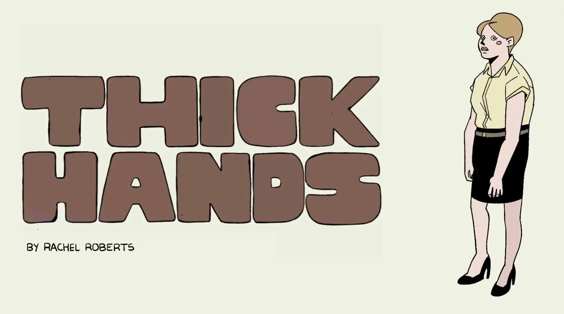 Thick Hands